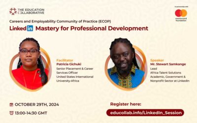 LinkedIn Mastery for Professional Development – Employability Community of Practice (ECOP) Session.