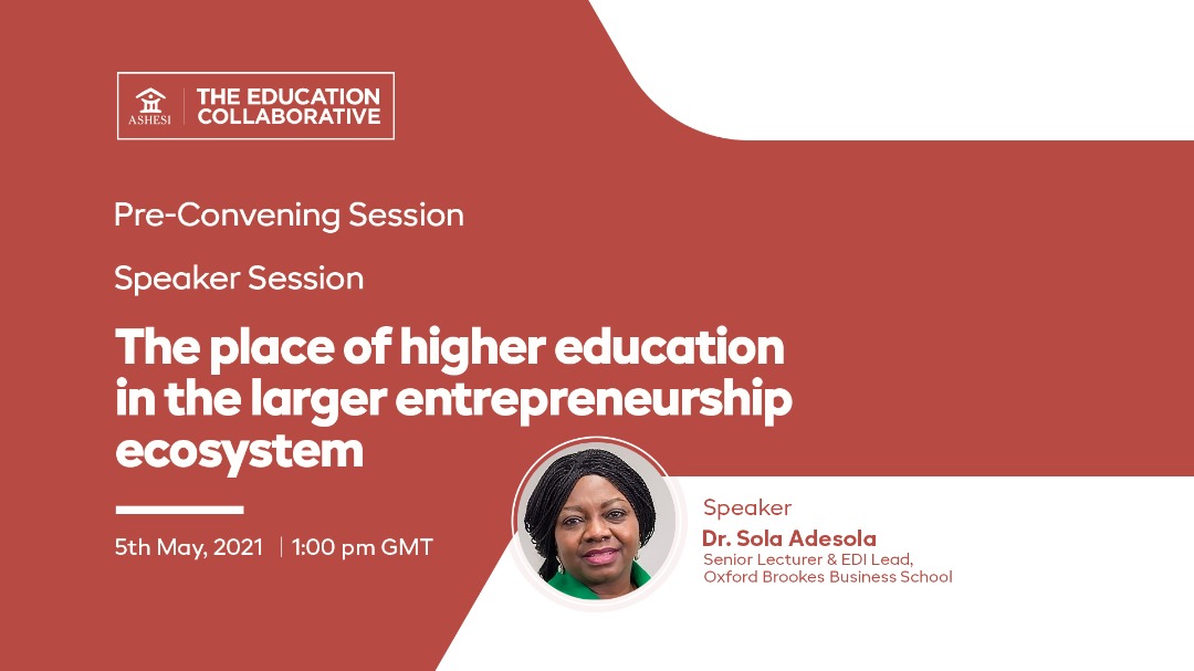Speaker Session: The place of higher education in the larger entrepreneurship ecosystem